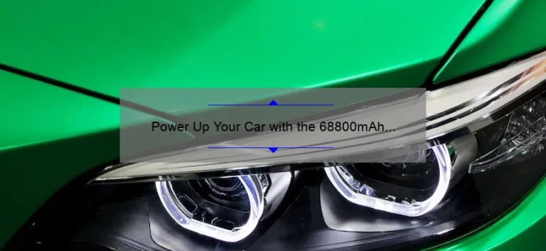 Power Up Your Car with the 68800mAh Jump Starter: A Comprehensive Review Power Up Your Car with the 68800mAh Jump Starter: A Comprehensive Review