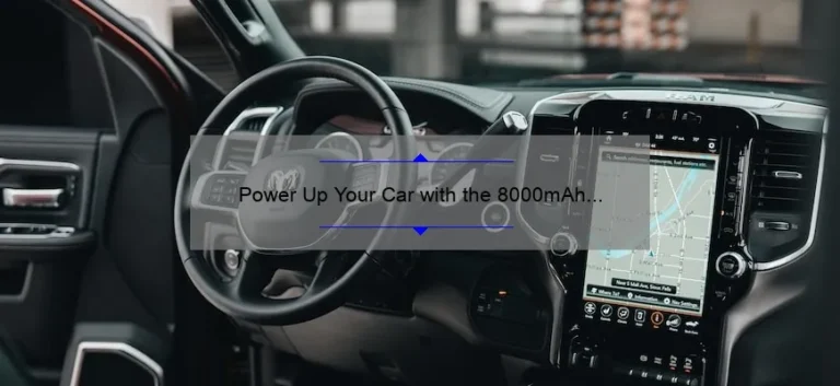 Power Up Your Car with the 8000mAh Jump Starter: A Comprehensive Review