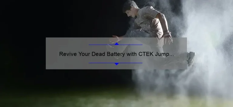 Revive Your Dead Battery with CTEK Jump Starter: A Comprehensive Guide