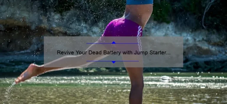 Revive Your Dead Battery with Jump Starter Cables: A Comprehensive Guide Revive Your Dead Battery with Jump Starter Cables: A Comprehensive Guide