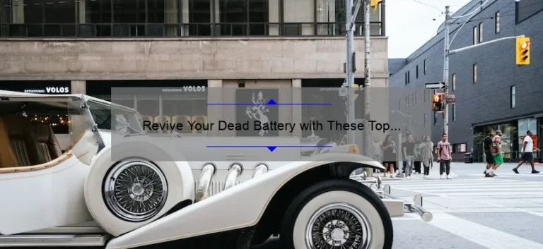 Revive Your Dead Battery with These Top Car Battery Jump Starters