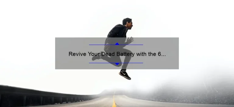 Revive Your Dead Battery with the 6 in 1 Jump Starter: A Comprehensive Review Revive Your Dead Battery with the 6 in 1 Jump Starter: A Comprehensive Review