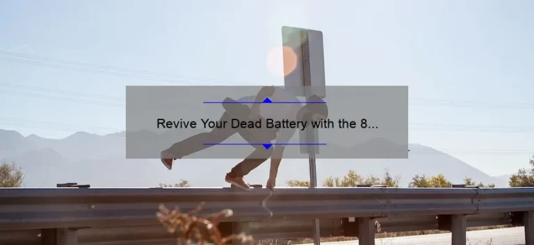 Revive Your Dead Battery with the 8 in 1 Jump Starter: A Comprehensive Review Revive Your Dead Battery with the 8 in 1 Jump Starter: A Comprehensive Review