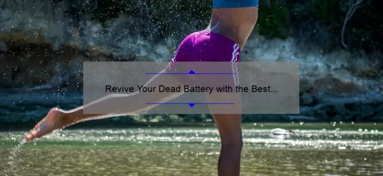 Revive Your Dead Battery with the Best 12 Volt Battery Charger Jump Starter