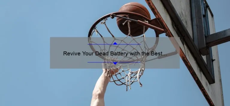 Revive Your Dead Battery with the Best Jump Starter: A Comprehensive Guide Revive Your Dead Battery with the Best Jump Starter: A Comprehensive Guide